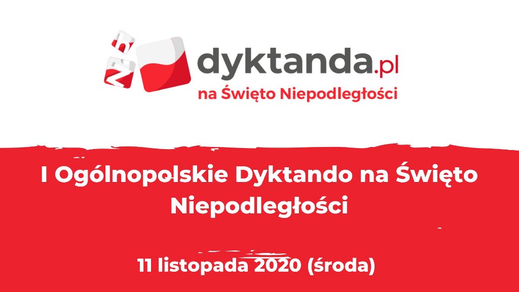 I Ogólnopolskie Dyktando na Święto Niepodległości - kliknij, aby się zapisać
