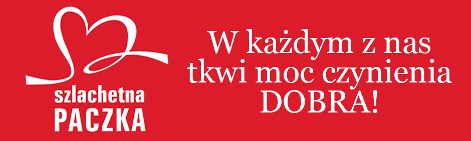 Na czerwonym tle białe logo szlachetnej paczki wraz z hasłem: "W każdym z nas tkwi moc czynienia dobra!" 