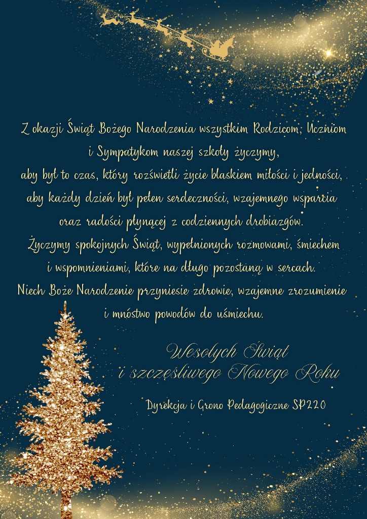 Na ciemnym tle złota choinka oraz droga melczna, na której tle podróżue zaprzęgiem Święty Mikołaj. W&nbsp;centrum życzenia bożonarodzeniowe i&nbsp;noworoczne.