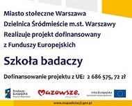 Plakat programu unijnego - Szkoła badaczy